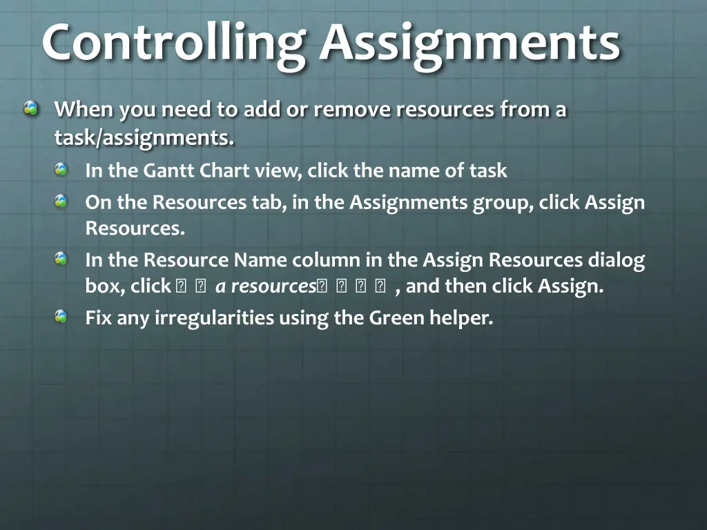 controlling assignments