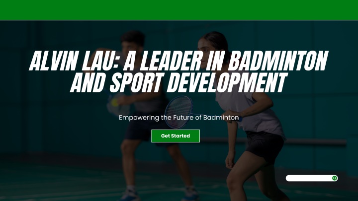 alvin lau a leader in badminton and sport