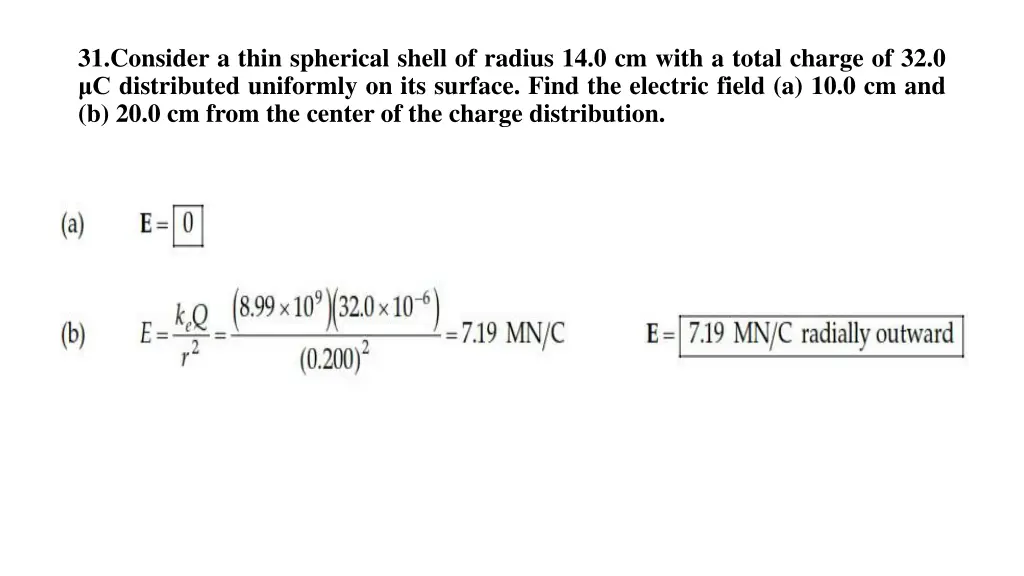 31 consider a thin spherical shell of radius