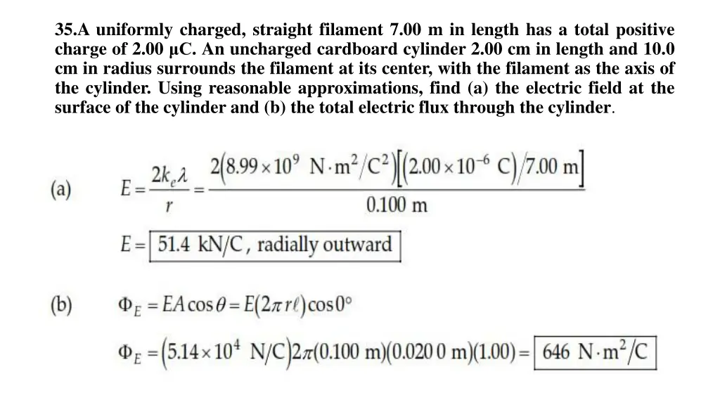 35 a uniformly charged straight filament