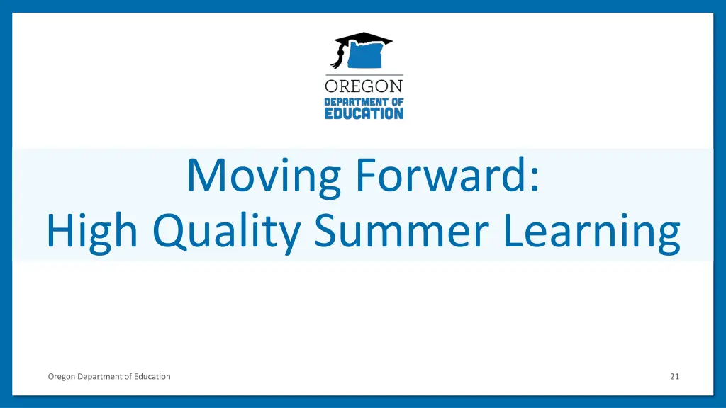 moving forward high quality summer learning