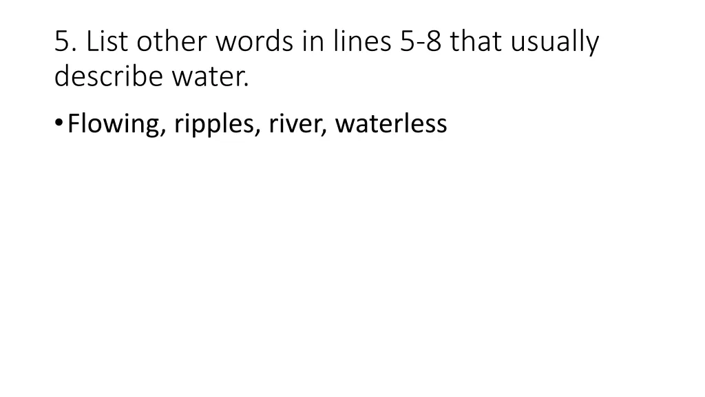 5 list other words in lines 5 8 that usually