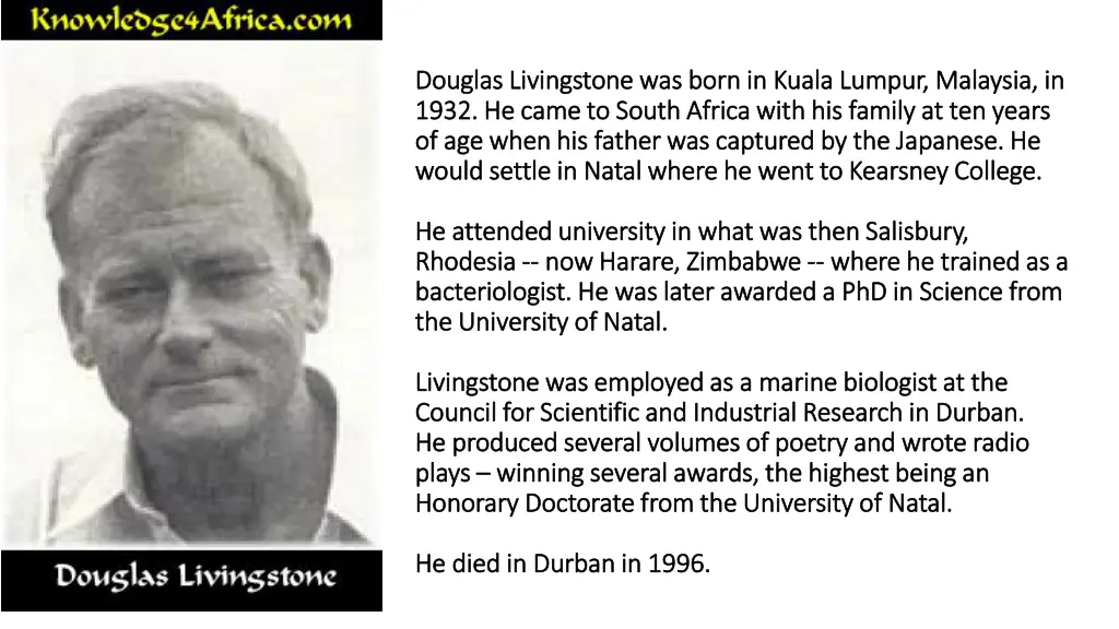 douglas livingstone was born in kuala lumpur