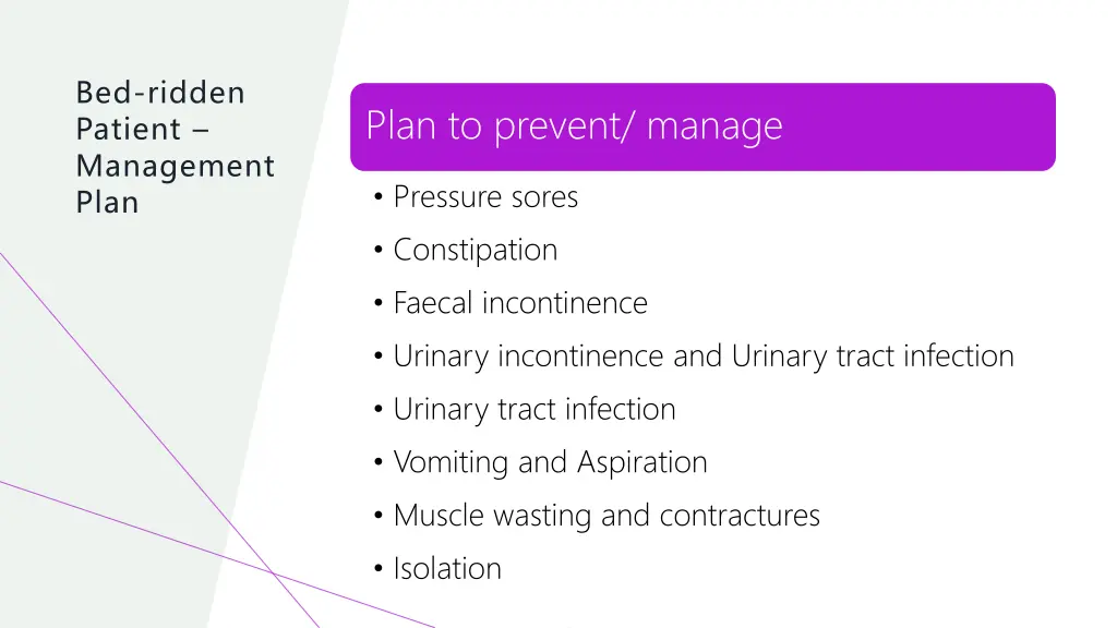 bed ridden patient management plan