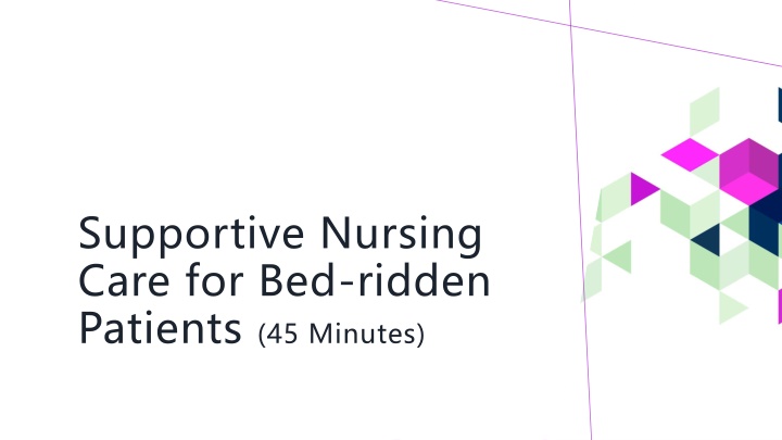 supportive nursing care for bed ridden patients