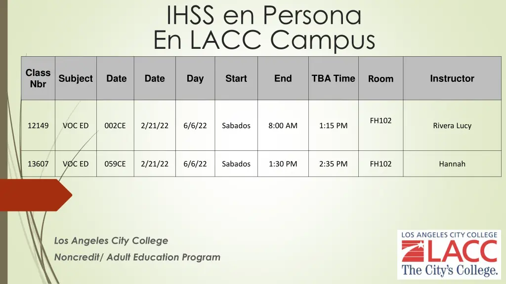 ihss en persona en lacc campus