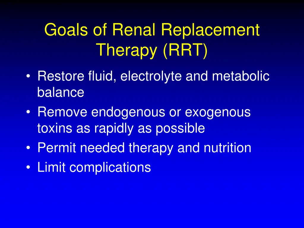 goals of renal replacement therapy rrt