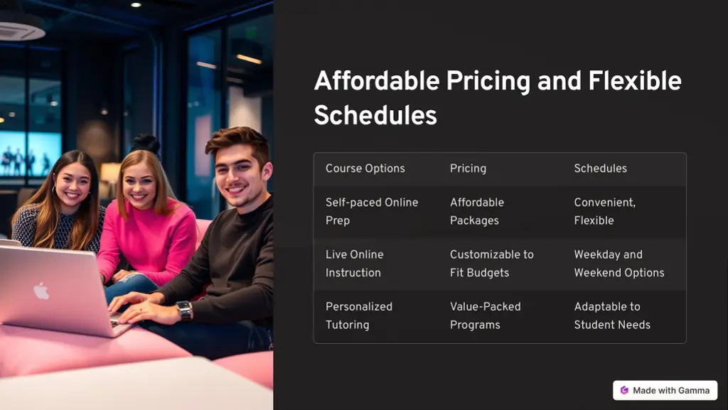 affordable pricing and flexible schedules