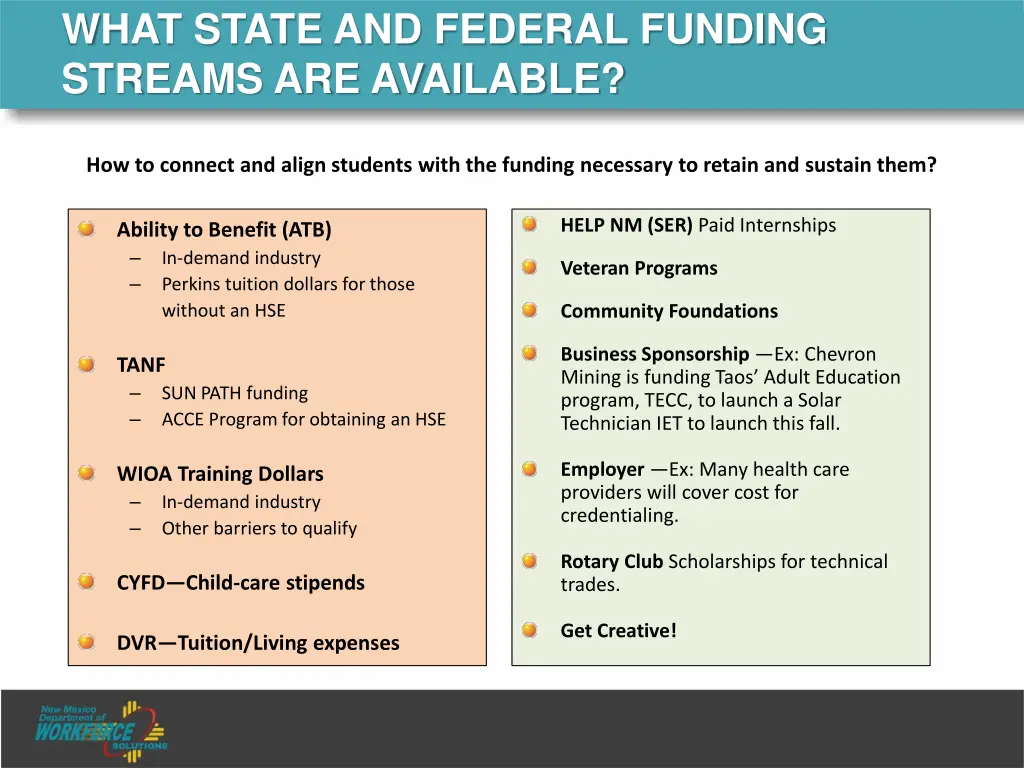 what state and federal funding streams