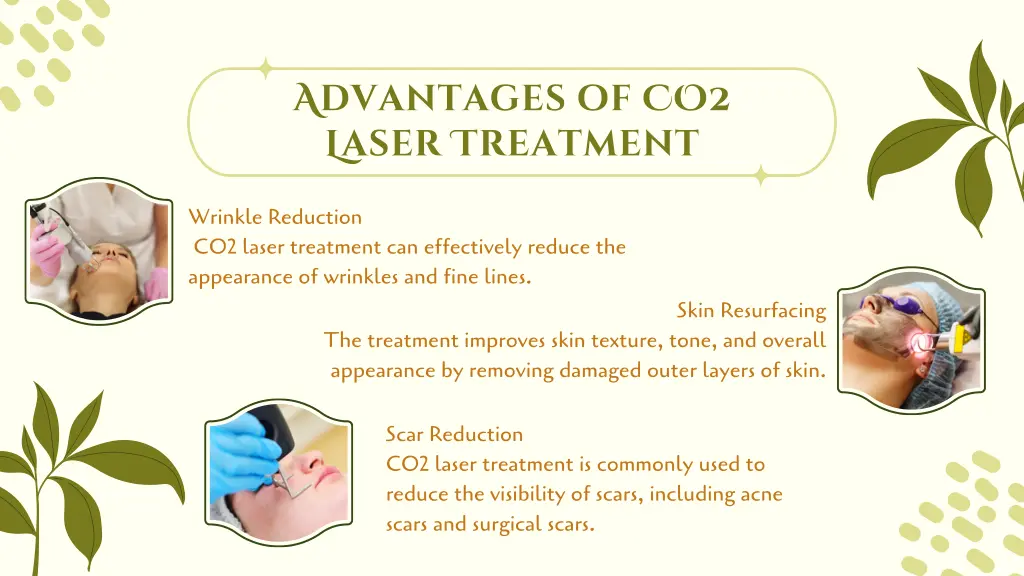 advantages of co2 laser treatment