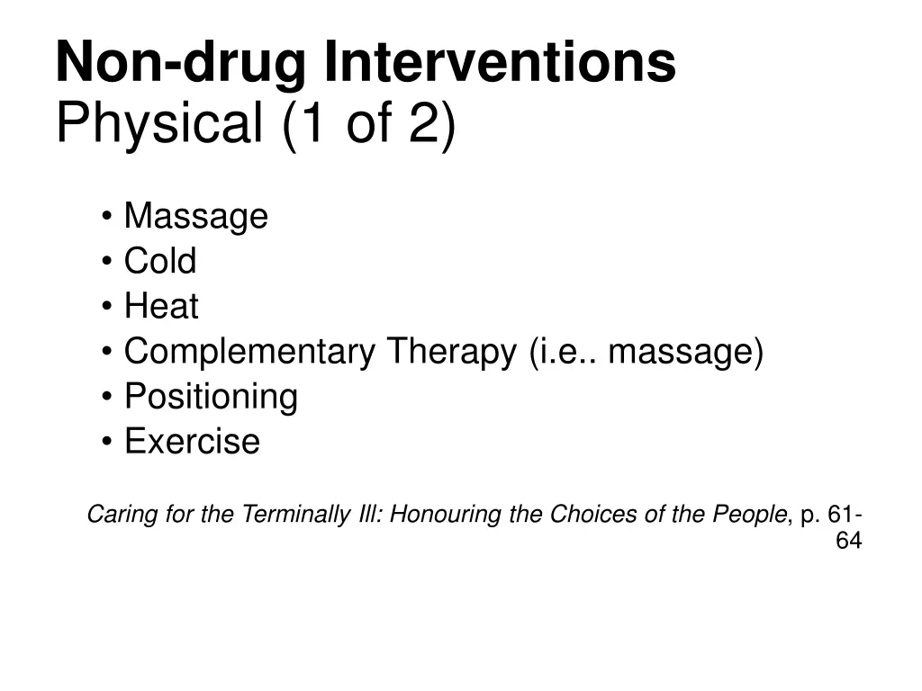 non drug interventions physical 1 of 2