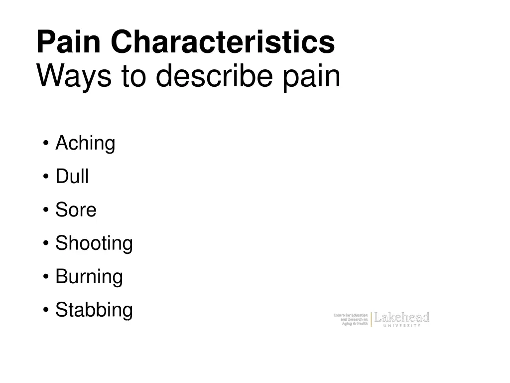 pain characteristics ways to describe pain