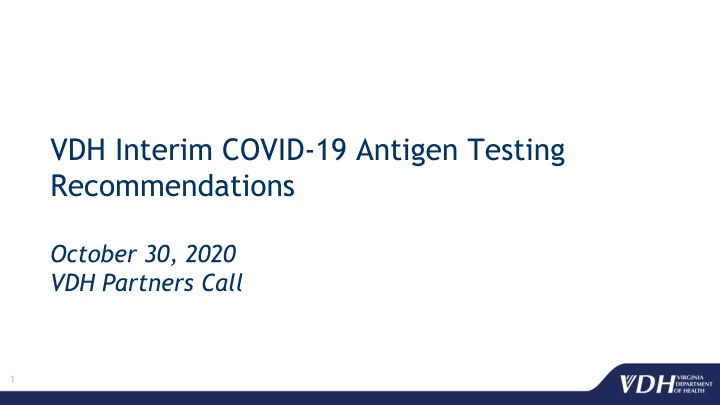 vdh interim covid 19 antigen testing