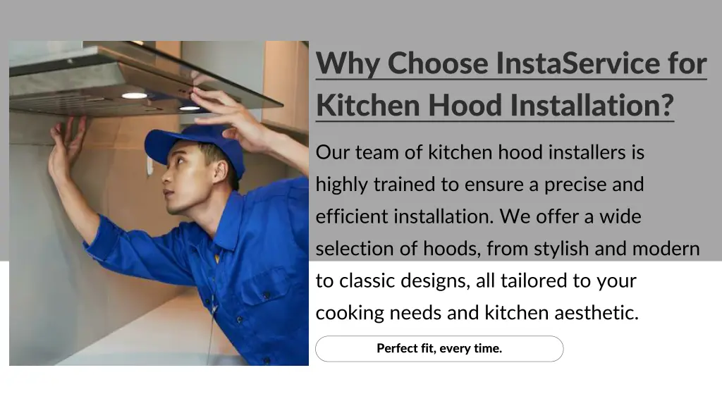 why choose instaservice for kitchen hood