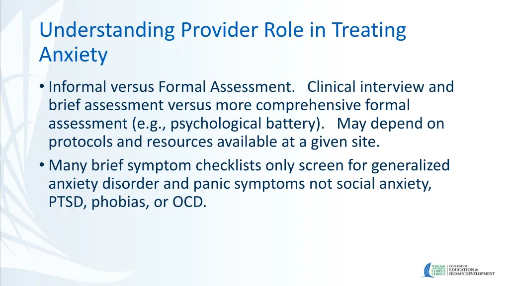 understanding provider role in treating anxiety 1