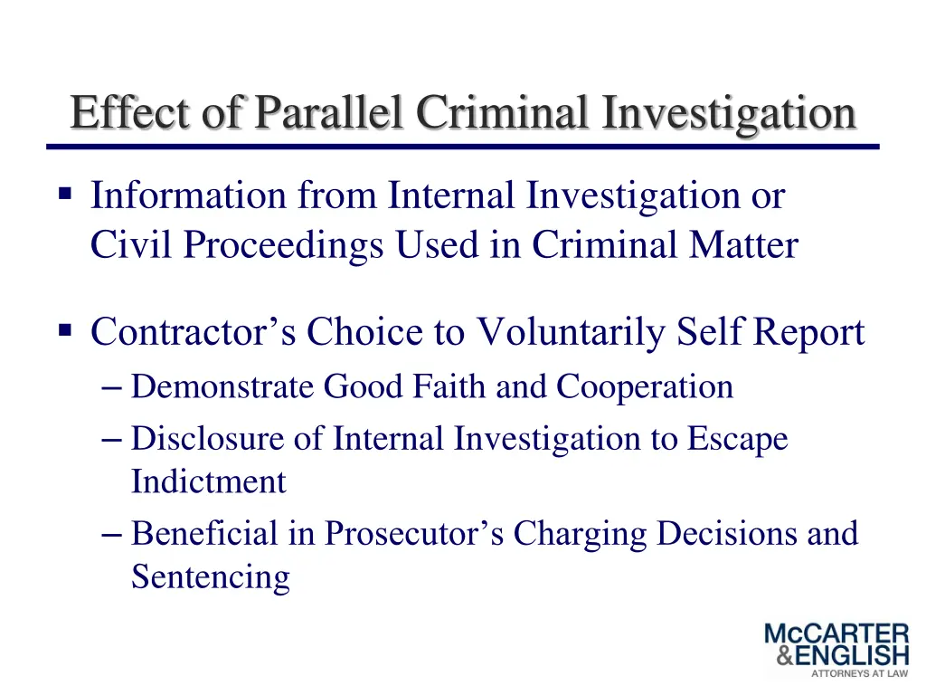 effect of parallel criminal investigation