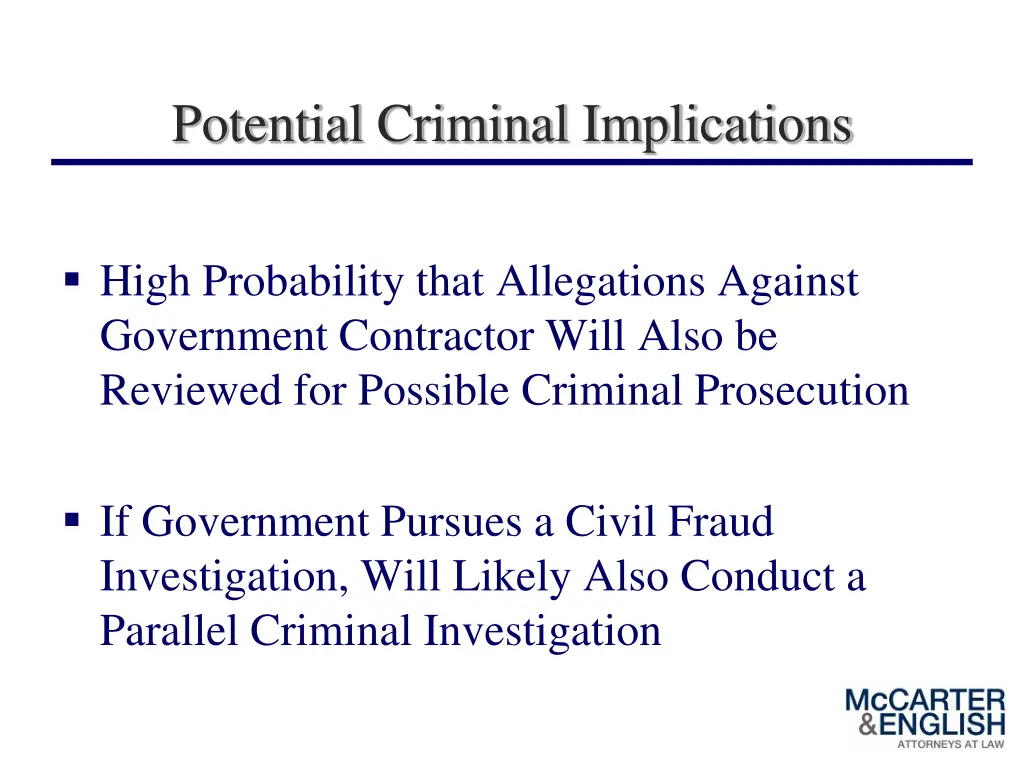 potential criminal implications