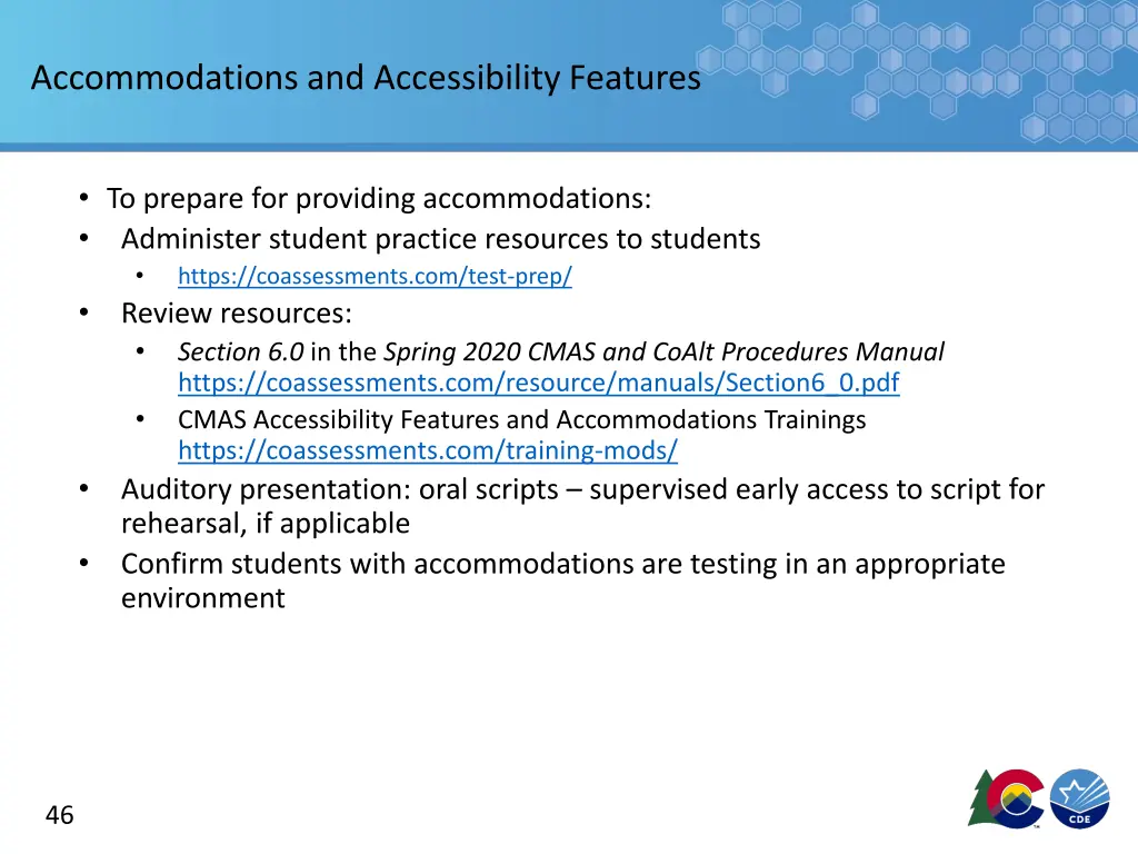 accommodations and accessibility features 1