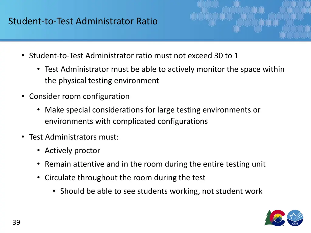 student to test administrator ratio