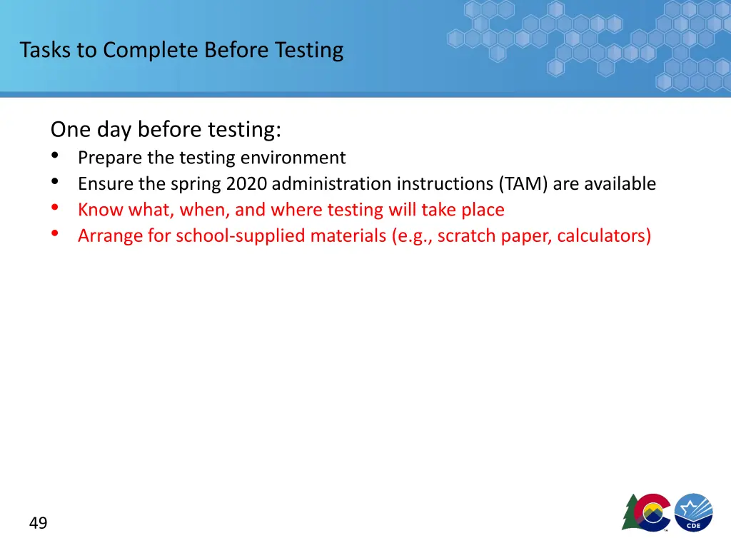 tasks to complete before testing 1