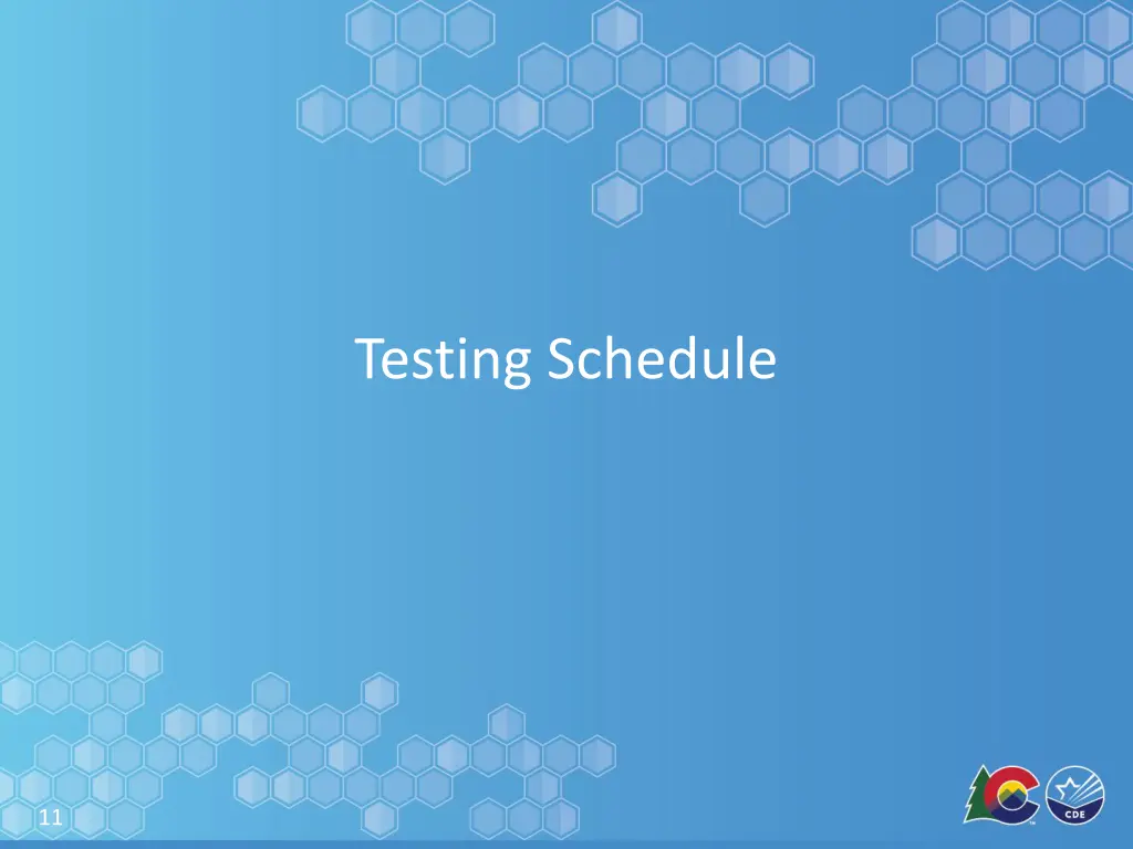 testing schedule