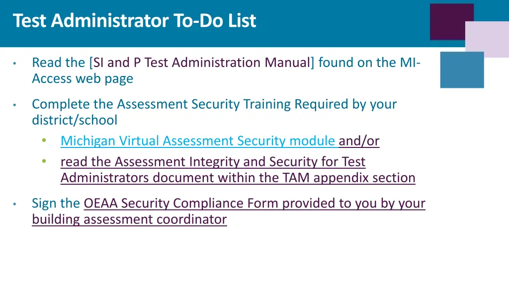 test administrator to do list