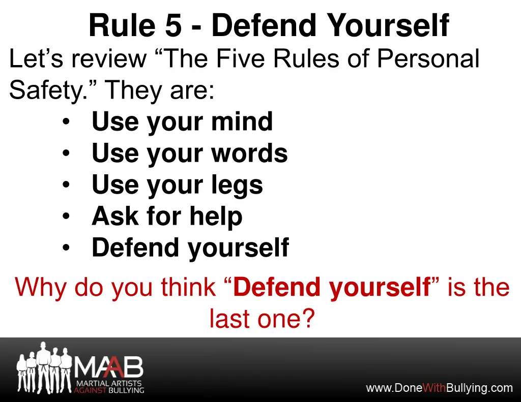 rule 5 defend yourself let s review the five