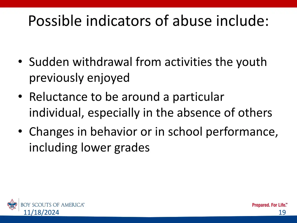 possible indicators of abuse include