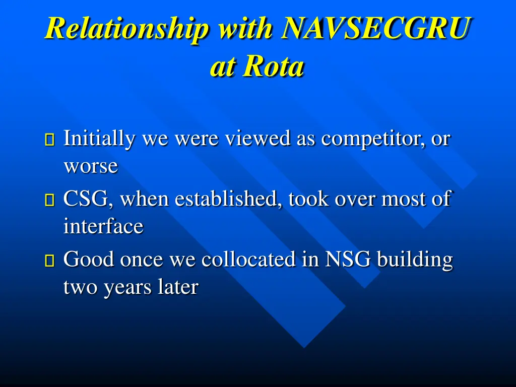 relationship with navsecgru at rota