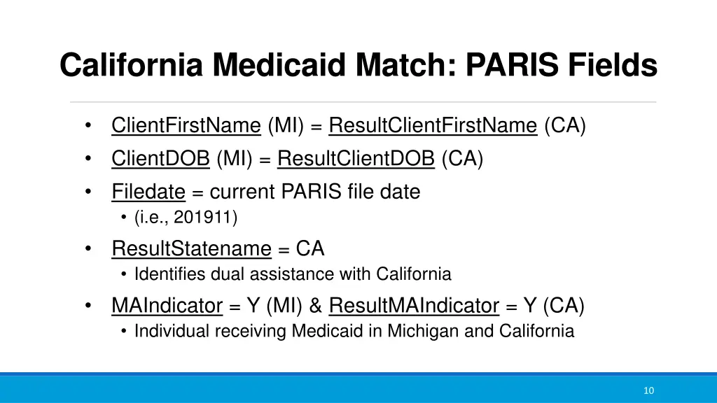 california medicaid match paris fields