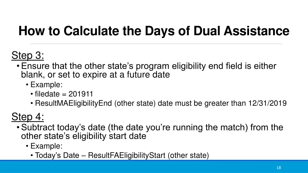 how to calculate the days of dual assistance 1