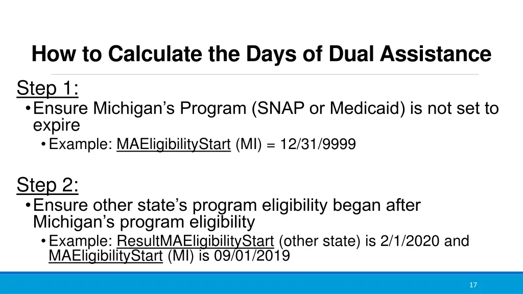 how to calculate the days of dual assistance