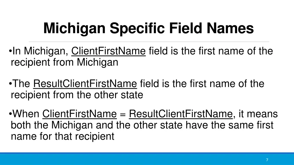 michigan specific field names