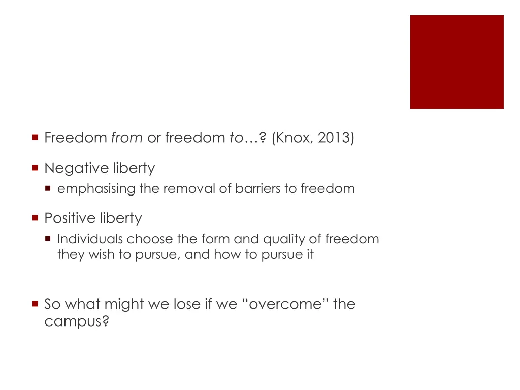 freedom from or freedom to knox 2013