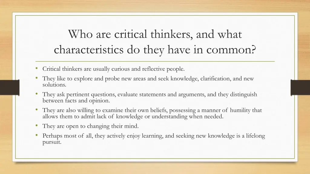 who are critical thinkers and what