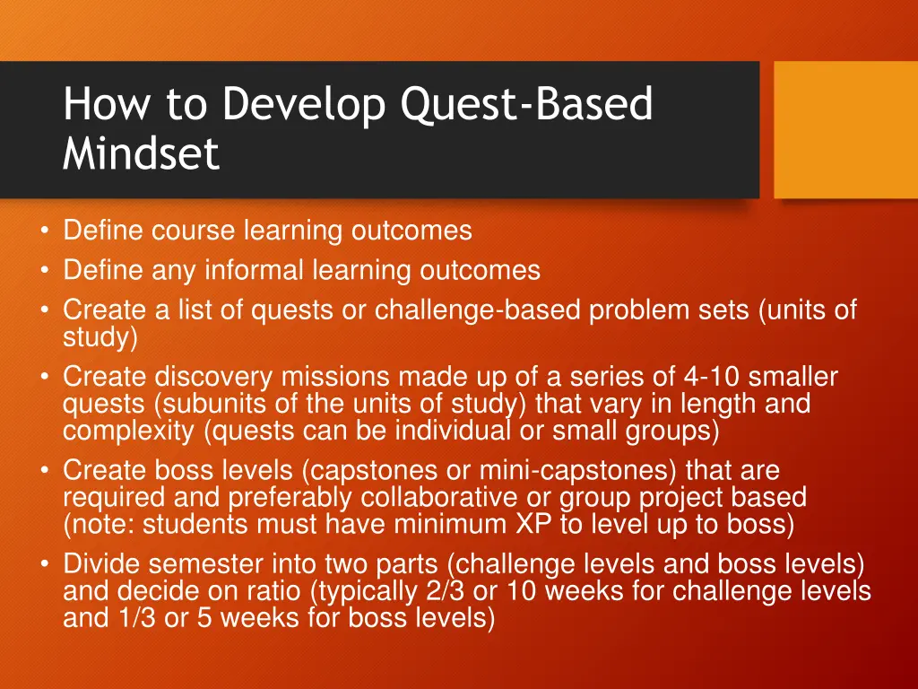 how to develop quest based mindset