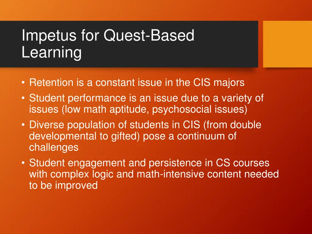 impetus for quest based learning