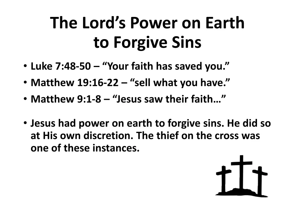 the lord s power on earth to forgive sins