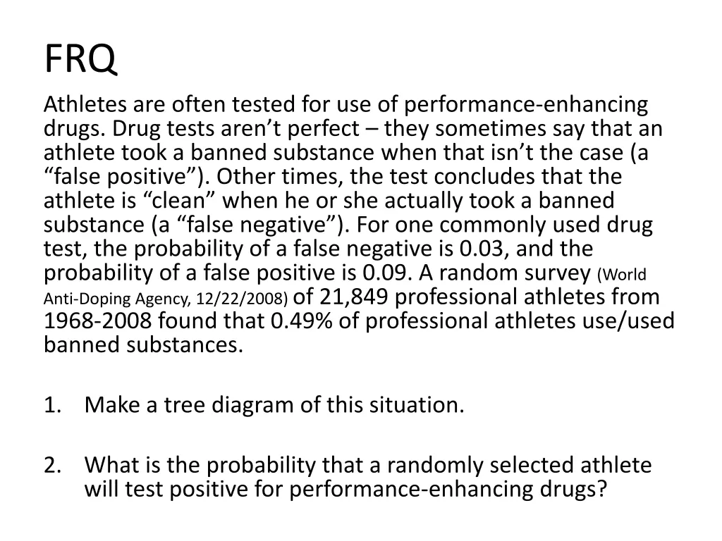 frq athletes are often tested