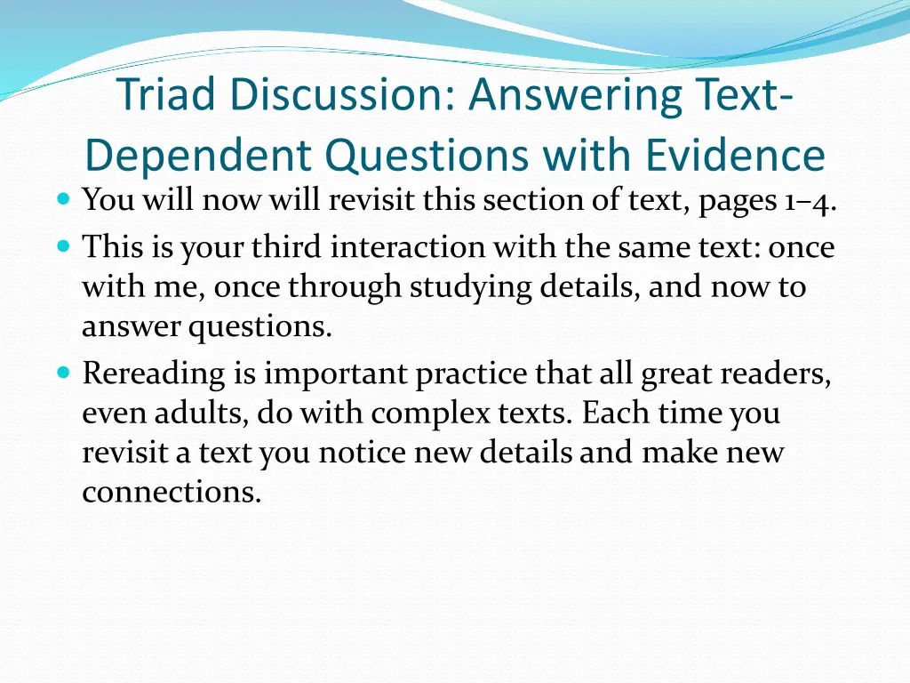 triad discussion answering text dependent