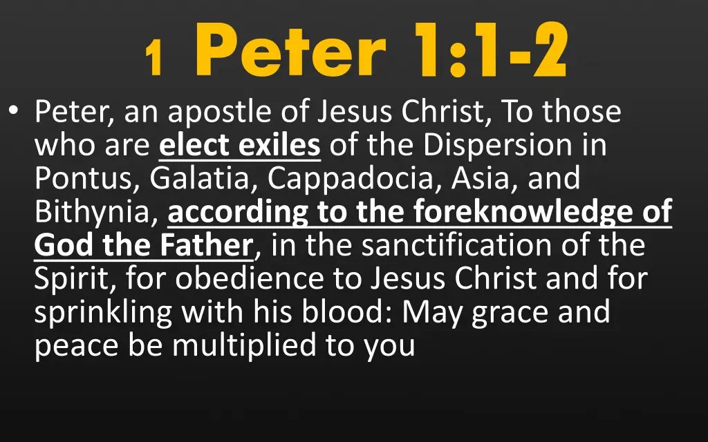 1 peter 1 1 peter an apostle of jesus christ