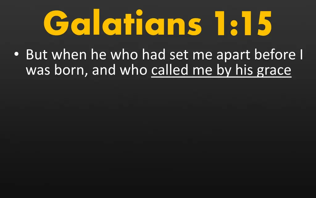 galatians 1 15 but when he who had set me apart