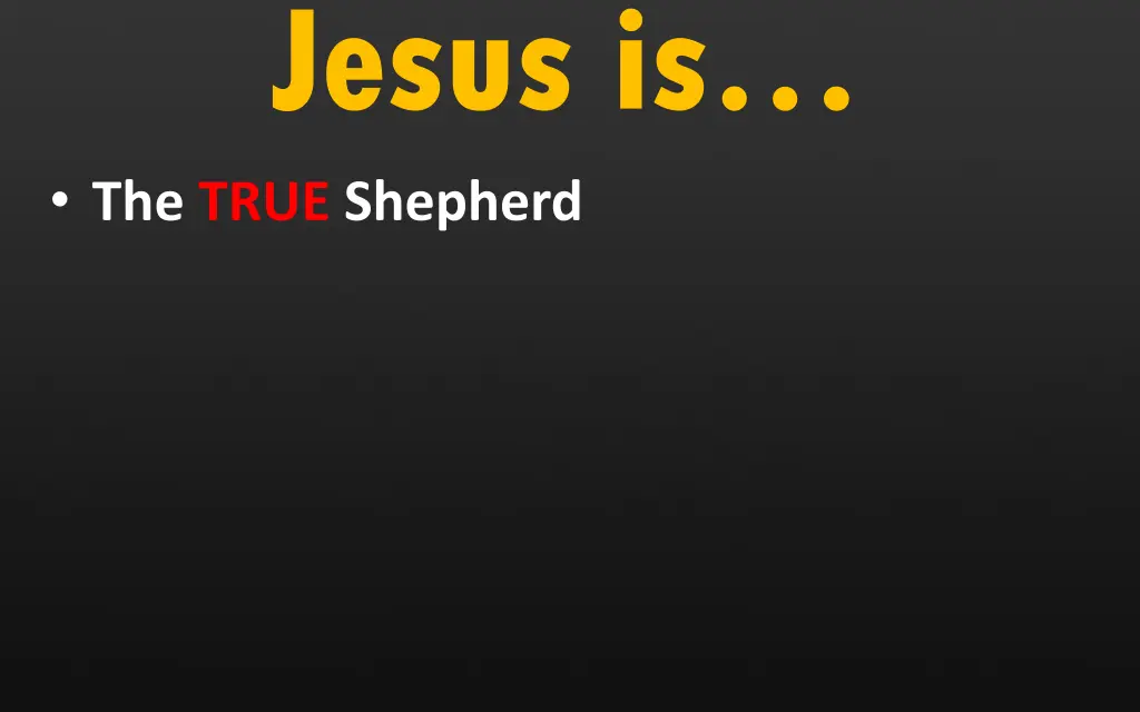 jesus is the true shepherd