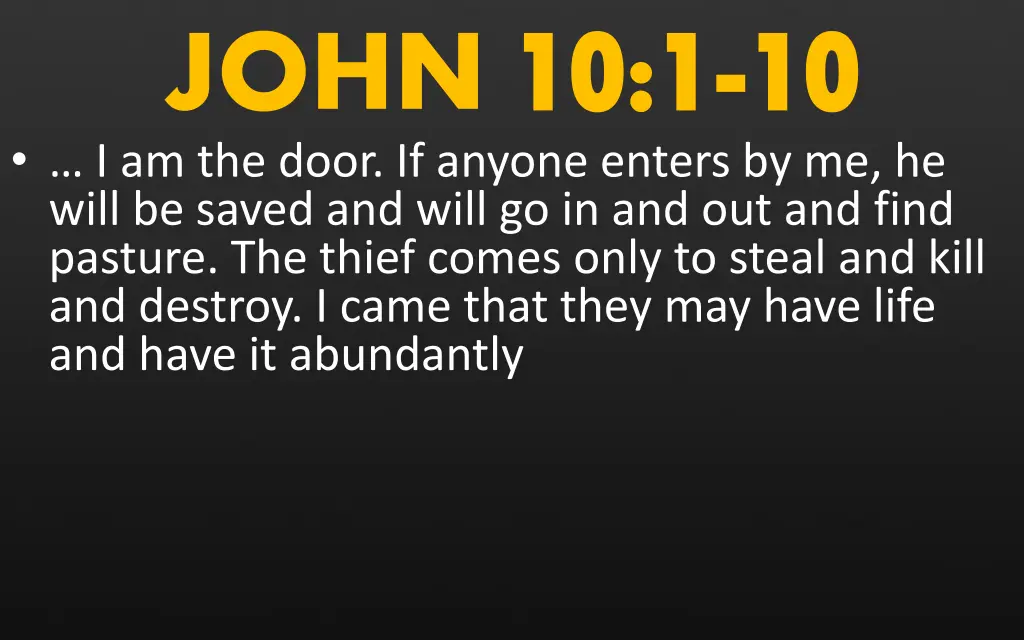 john 10 1 i am the door if anyone enters