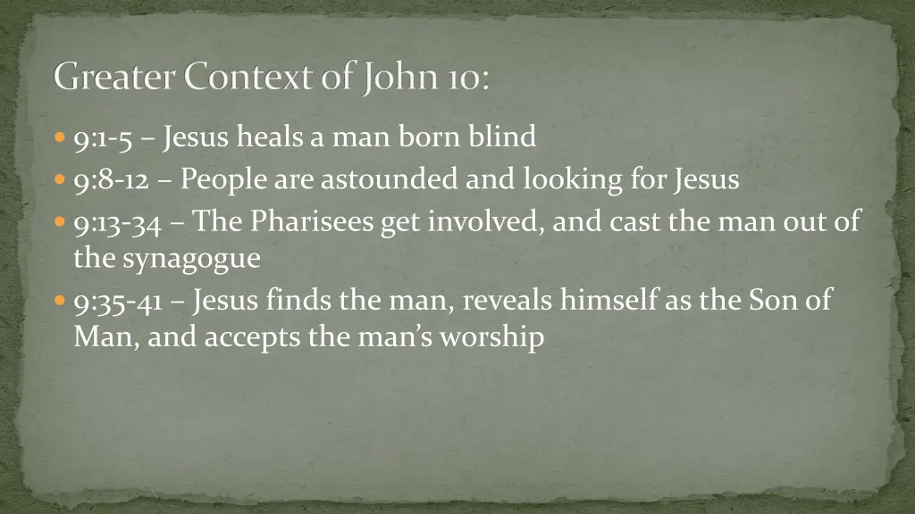 greater context of john 10