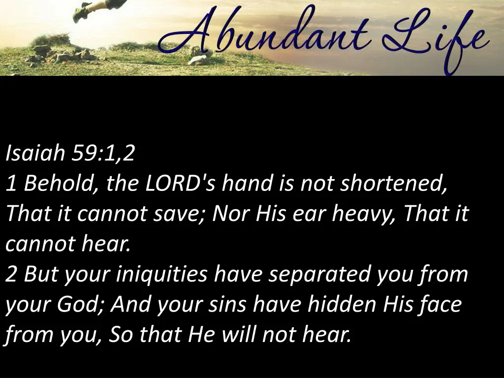 isaiah 59 1 2 1 behold the lord s hand