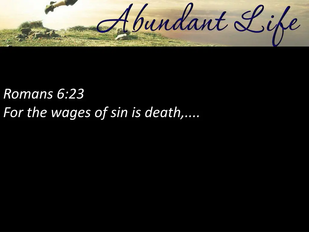 romans 6 23 for the wages of sin is death