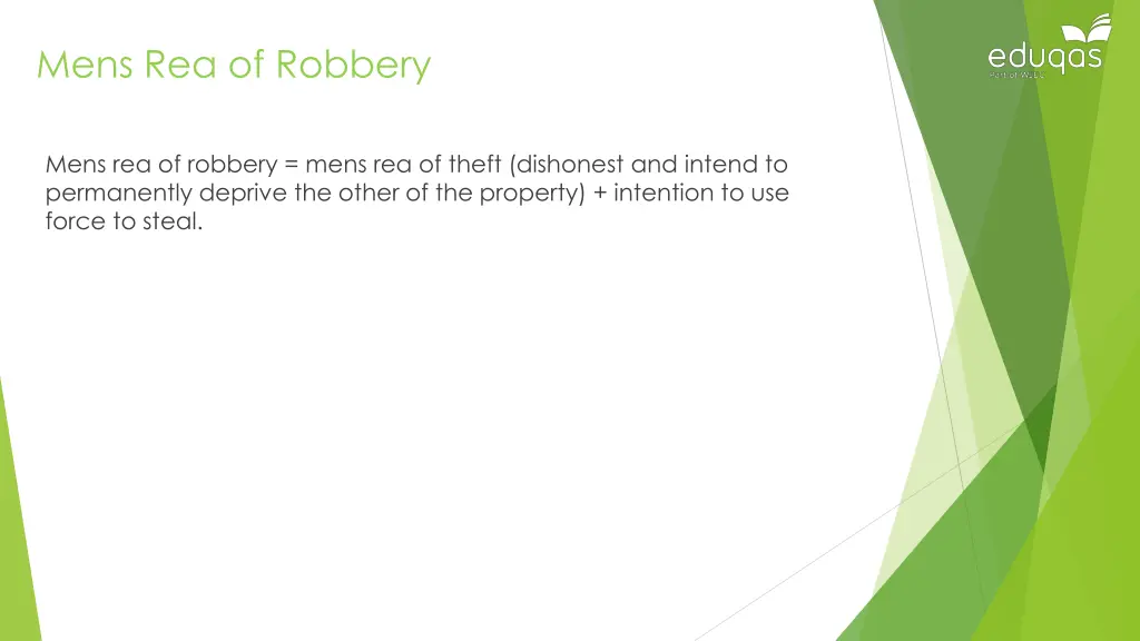 mens rea of robbery