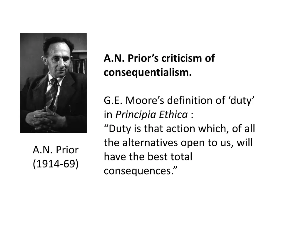 a n prior s criticism of consequentialism