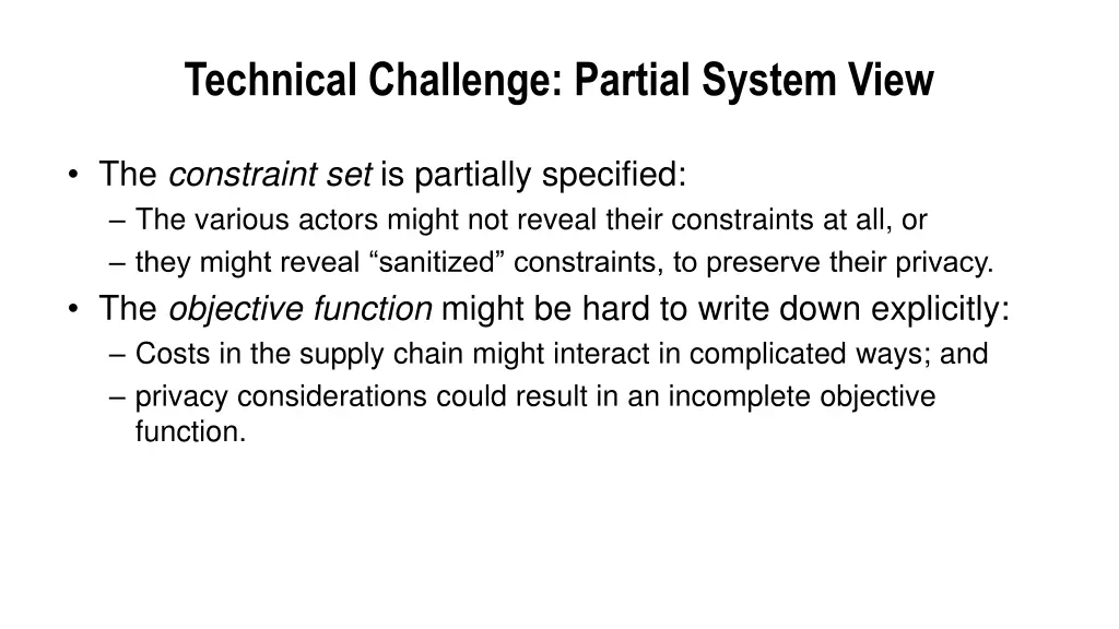technical challenge partial system view
